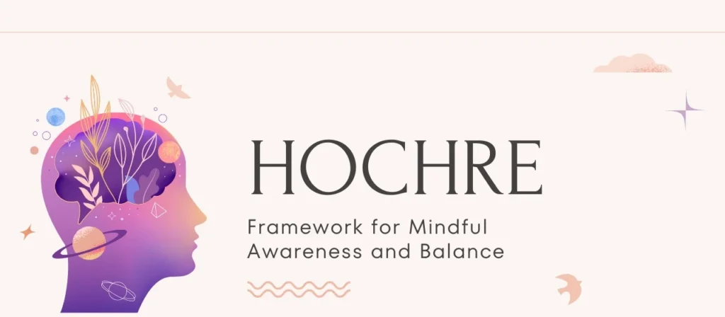 Hochre: Mindful Balance for Busy Americans in 2026